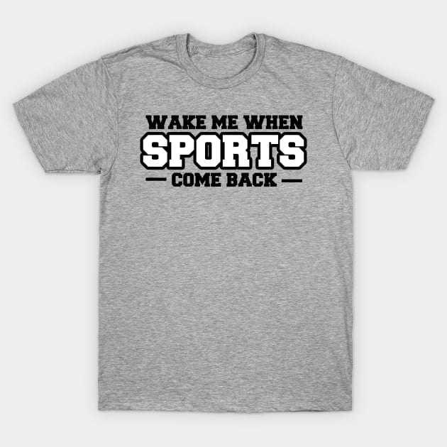 No Sports T-Shirt by fishbiscuit